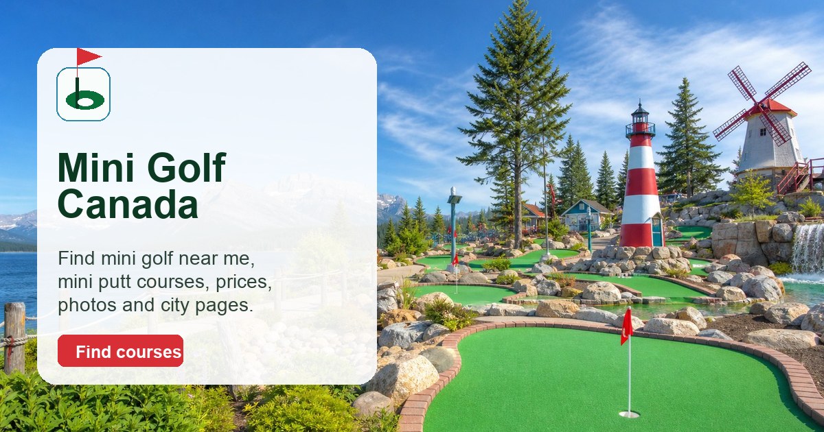 Mini Golf Canada directory preview showing a scenic mini golf course